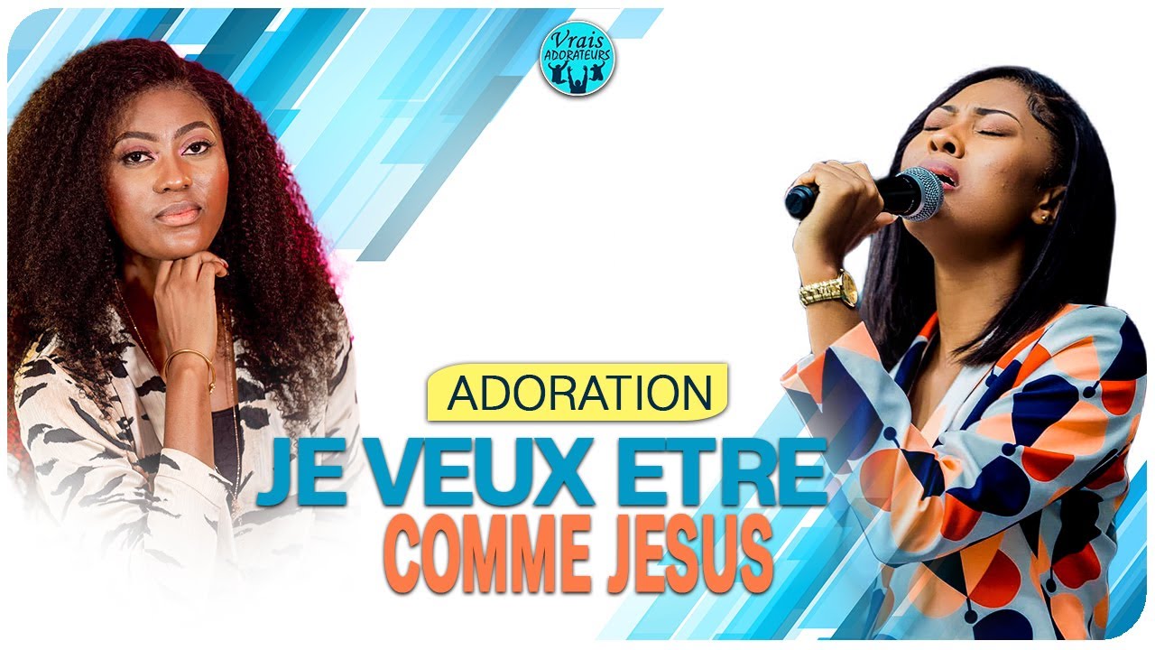 SR FAVEUR MUKOKO  - JE VEUX ETRE COMME JÉSUS (COVER)