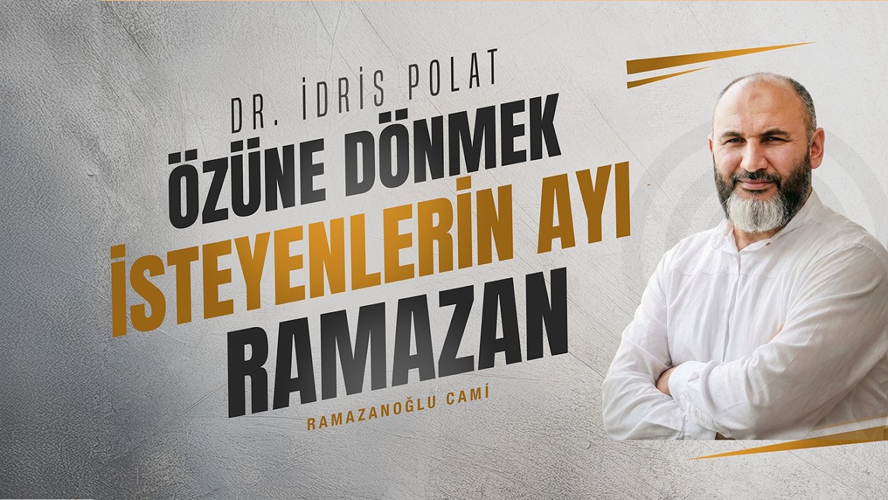 Özüne Dönmek İsteyenlerin Ayı 