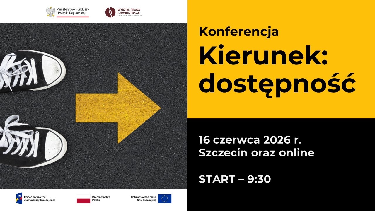Konferencja &bdquo;Kierunek: dostępność&rdquo; 16 czerwca 2026 r.