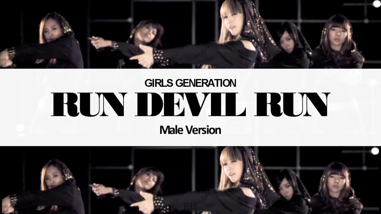 [MALE VERSION] GIRLS GENERATION - Run Devil Run