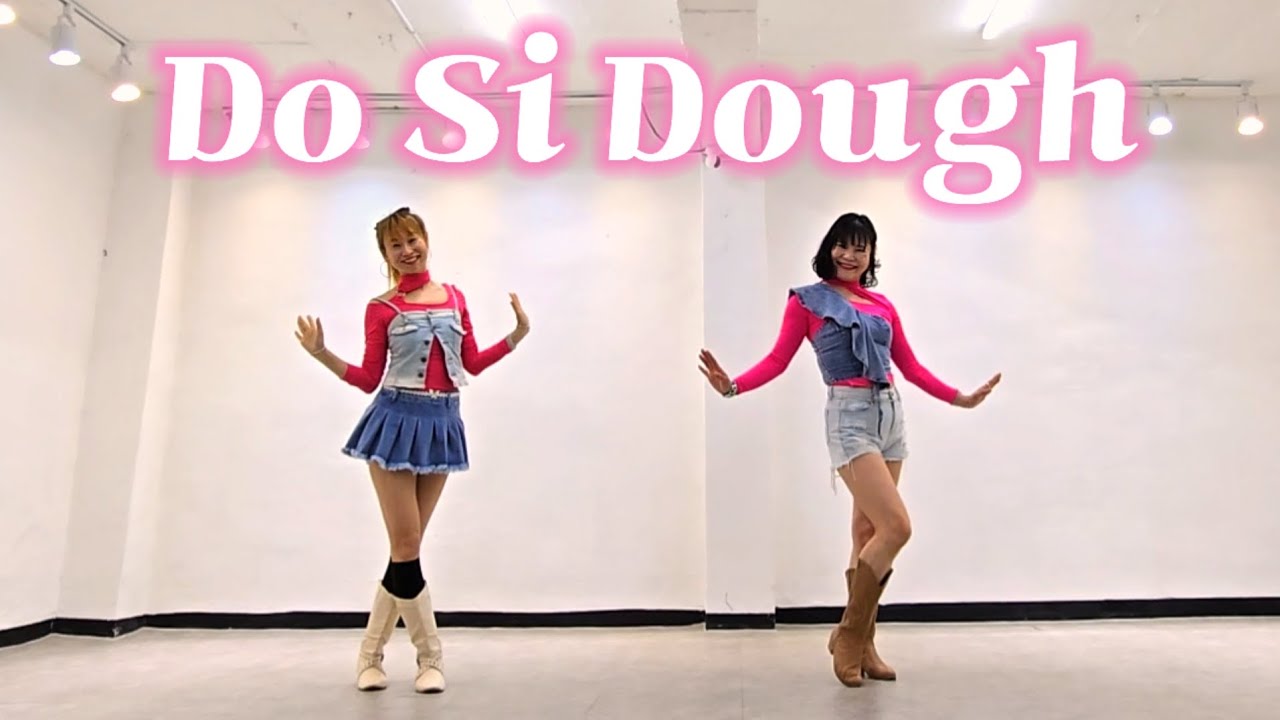 Do Si Dough Line Dance / Beginner /도 시 도우 라인댄스 /JLDK 