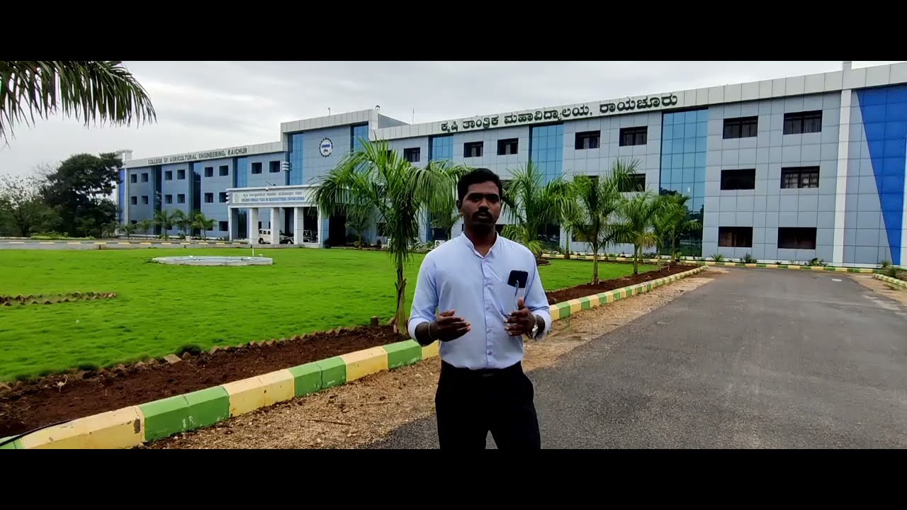 B. Tech | Agricultural Engineering | College of Agricultural Engineering  Raichur | UAS Raichur