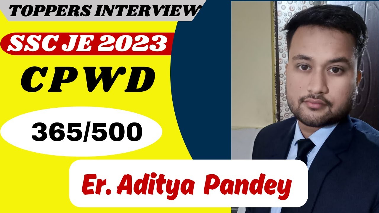 SSC JE TOPPERS INTERVIEW SERIES | Er. ADIYTA PANDEY | AIR-23 | CPWD | ENGINEER GUPTA #sscje #rrbje