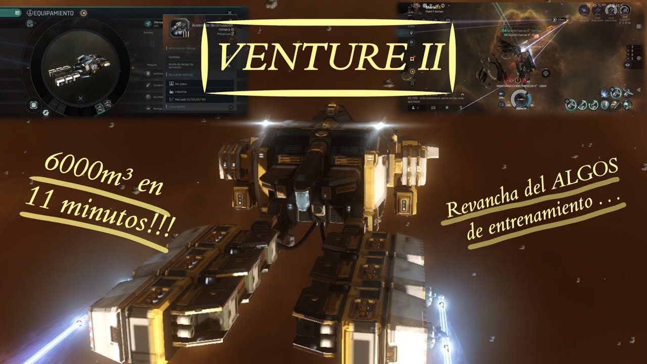 VENTURE II en acción 6000m³ de #mena ⛏️ en 11 minutos 😯 #eveechoes #minerals y revancha del ALGOS-DE