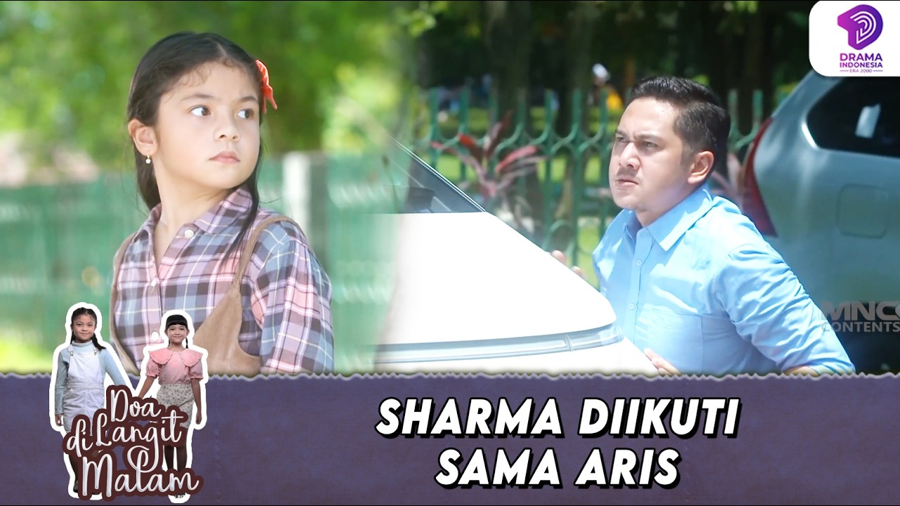 GAWAT! SHARMA HAMPIR KETAHUAN BERTEMU SAMA AMANDA !! | DOA DI LANGIT MALAM | EPS.31 (6/6)