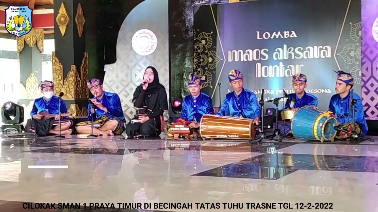 PENAMPILAN CILOKAK SMAN 1 PRAYA TIMUR DI BECINGAH TATAS TUHU TRASNA KAB. LOMBOK TENGAH