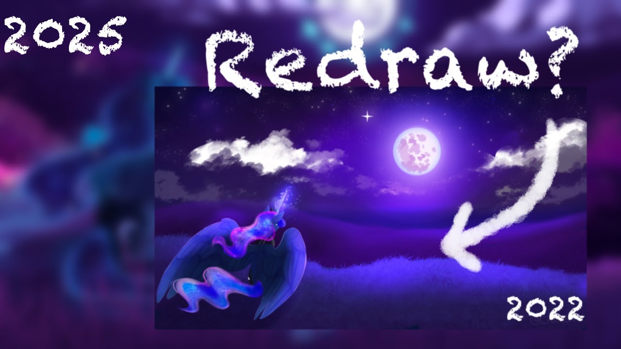 (REDRAW) Luna, Lowering the Moon [MLP SPEEDPAINT]
