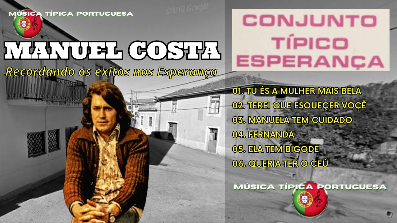 MANUEL COSTA - Recordando os êxitos nos Esperança