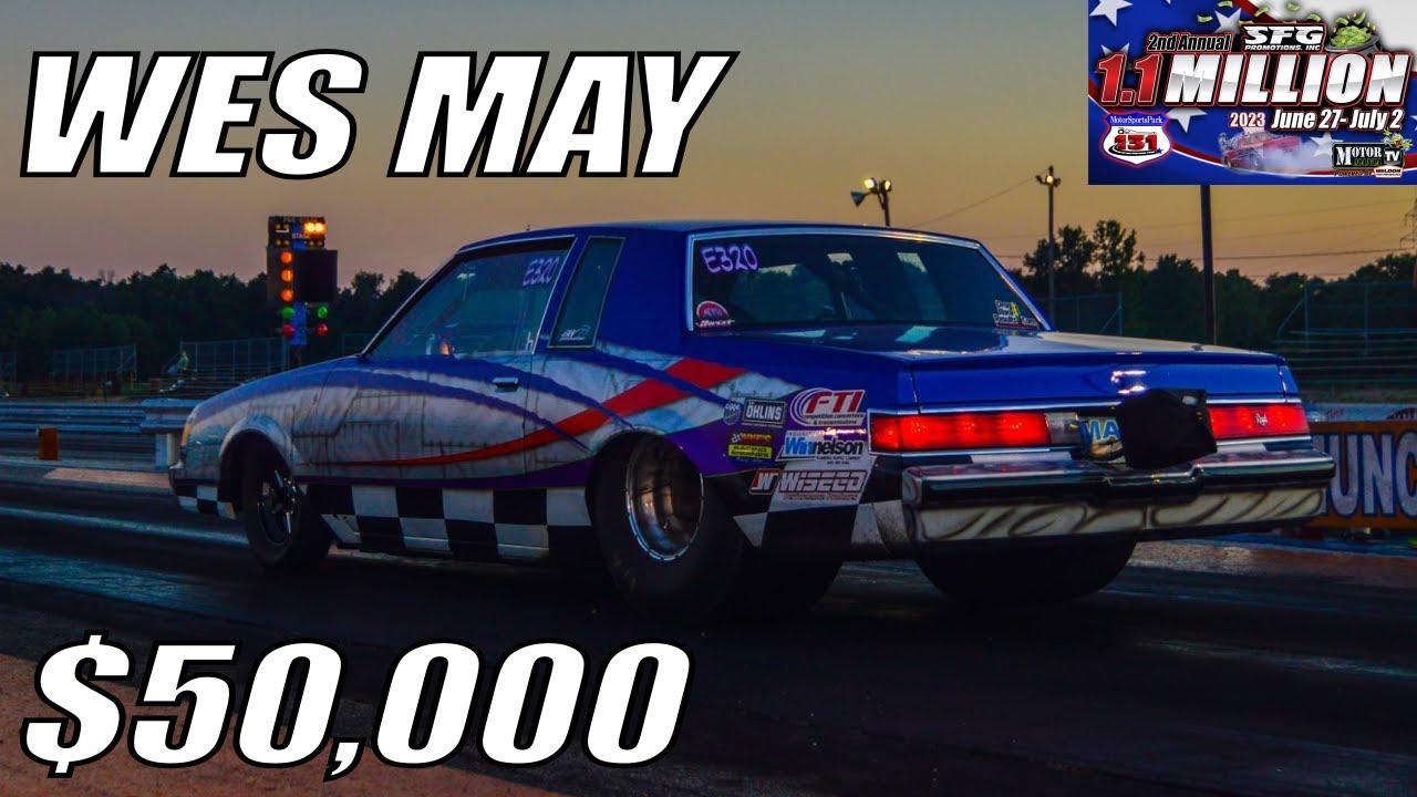 How Wes May Won $50,000 At The SFG $1.1 Million Race In US 131 Motorsports Park | Bracket Racing