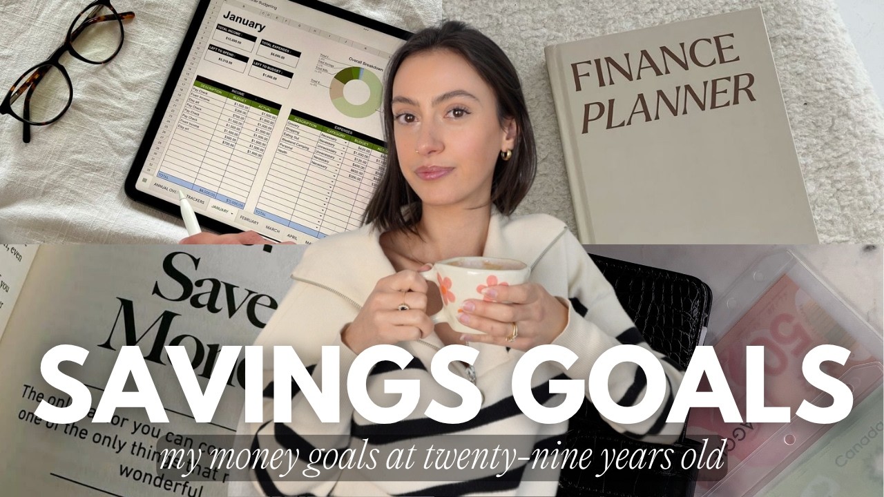 my savings goals at 29 years old 💸