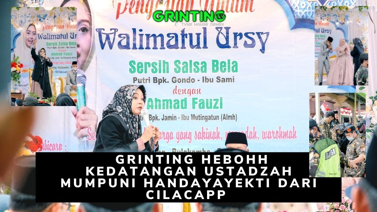 GRINTING HEBOHH kedatangan USTADZAH MUMPUNI HANDAYAYEKTI DARI CILACAPP - GRINTING TV