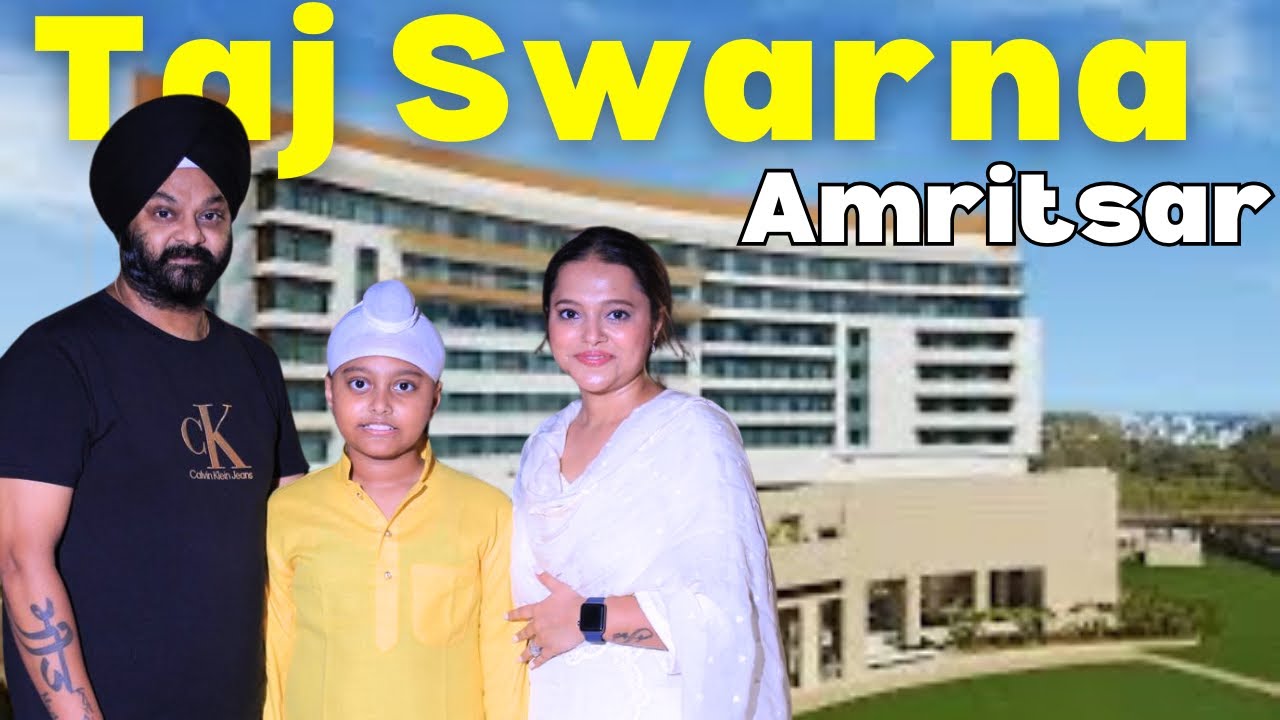 Taj Swarna Amritsar | Hotel in Amritsar | 5 Star Hotel in Amritsar | Iknoor World