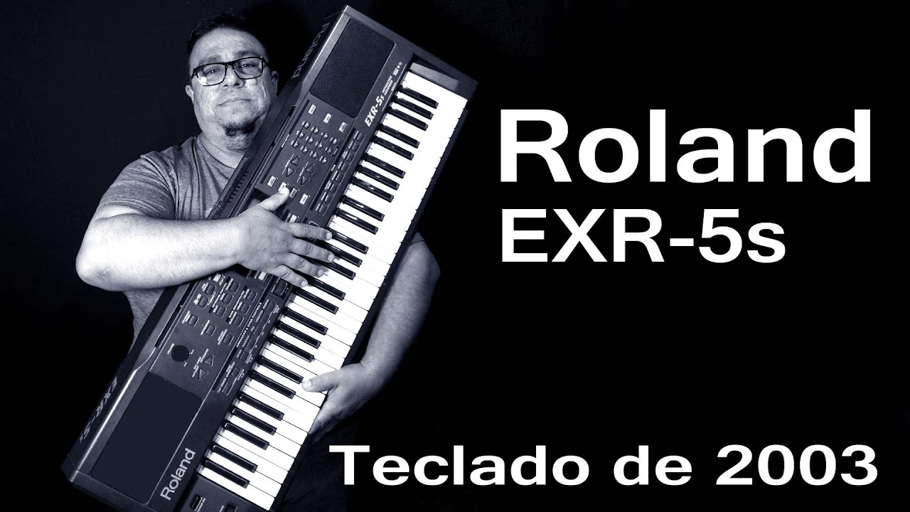 Roland Exr 5s um teclado de 2003
