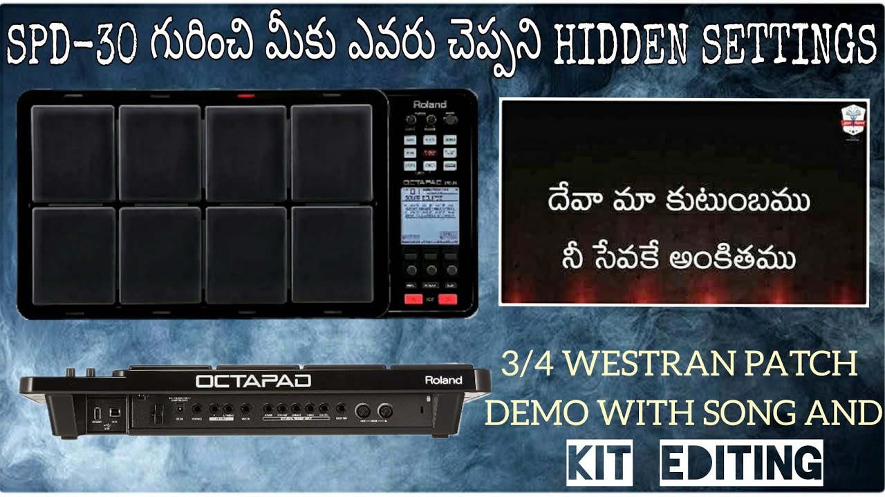 Roland Spd 30- 3/4 Westran patch demo with song and Kit editing// Christian church kits