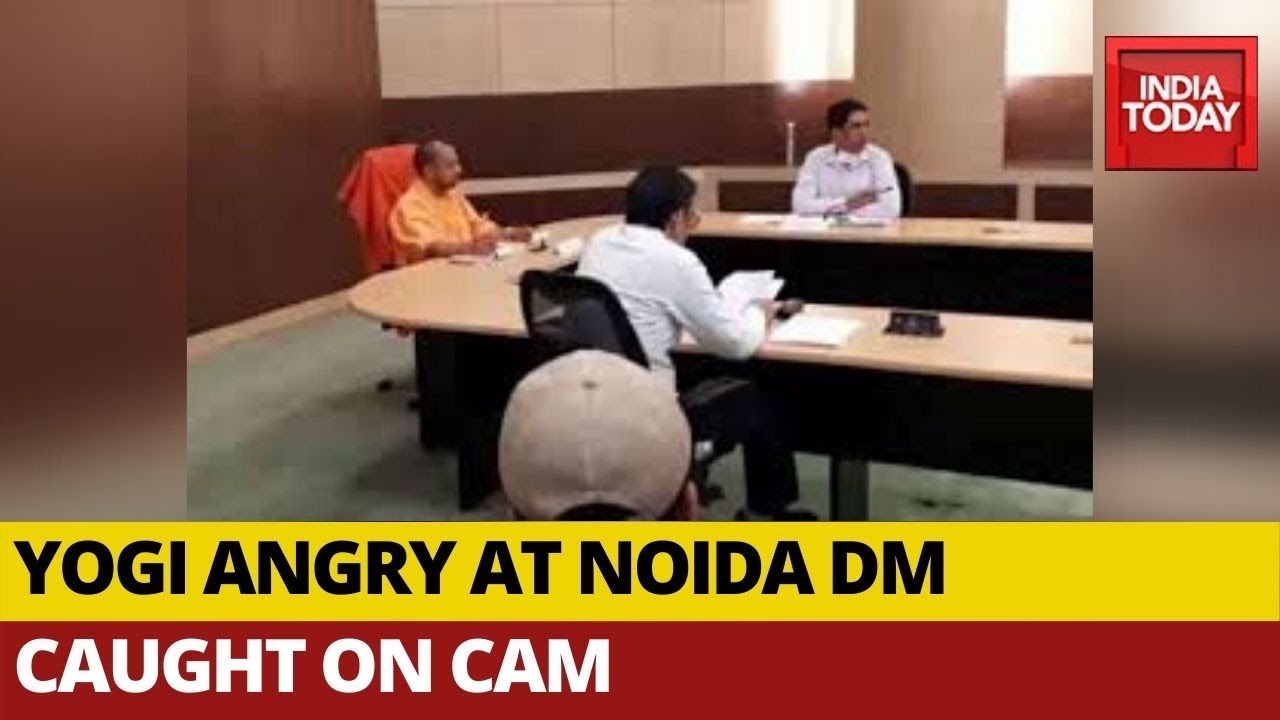 Yogi Adityanath Scolds Noida DM, Other Officials Over COVID-19 Preparedness | Caught On Cam