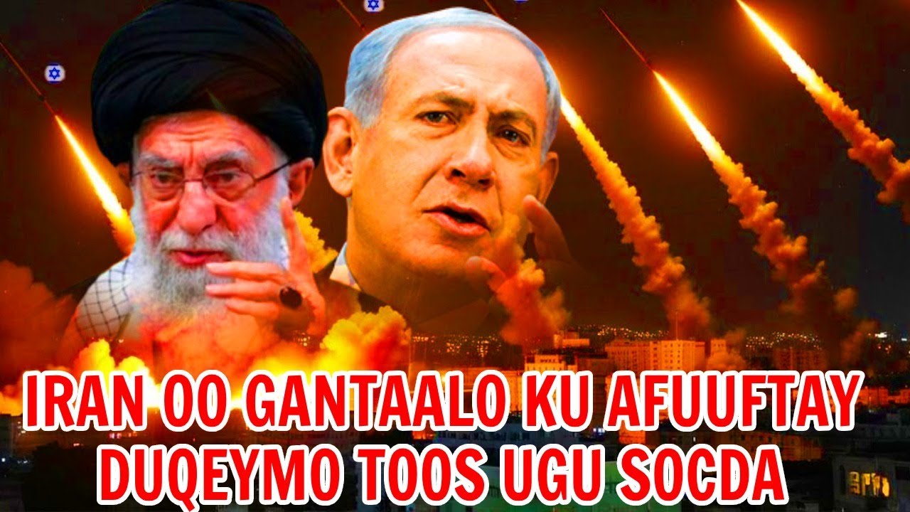 DEG DEG: WARARKII UGU DANBEEYAY DAGAALKA | KHASAARAHA DUQAYNTA IRAN