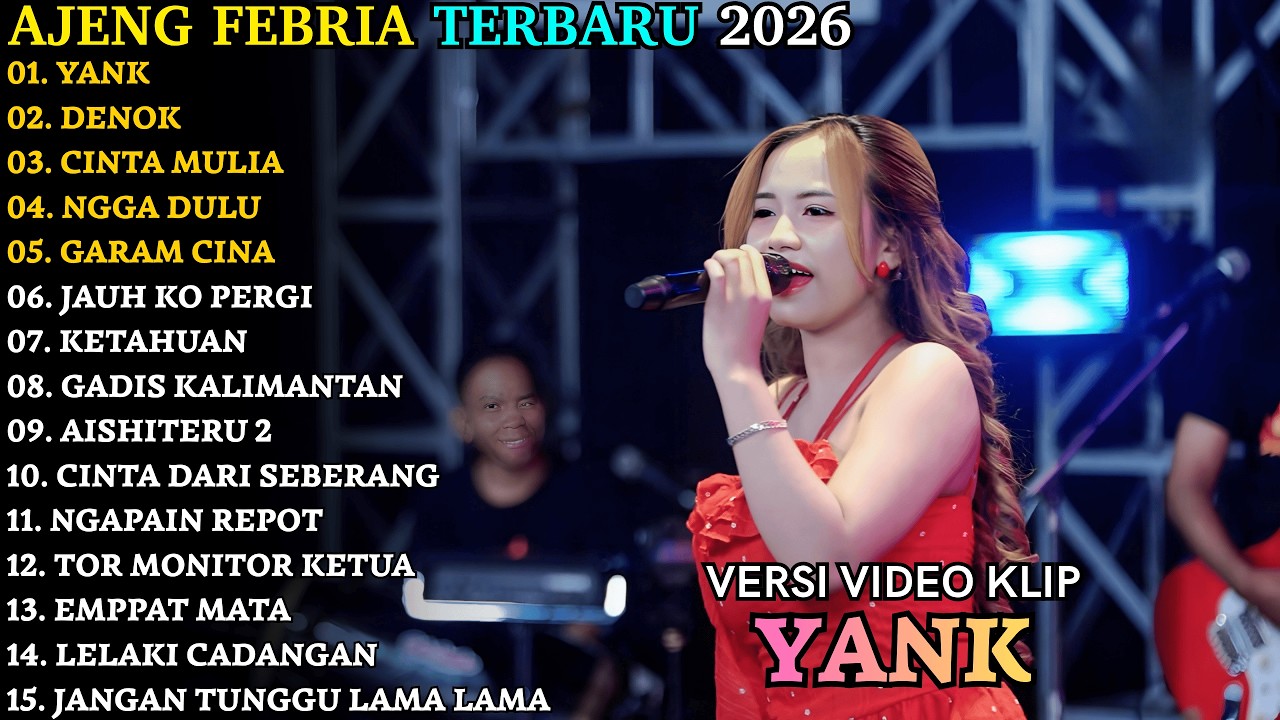 YANK - DENOK - CINTA MULIA - AJENG FEBRIA TERBARU - WARNA WARNI MUSIC TERBARU 2026