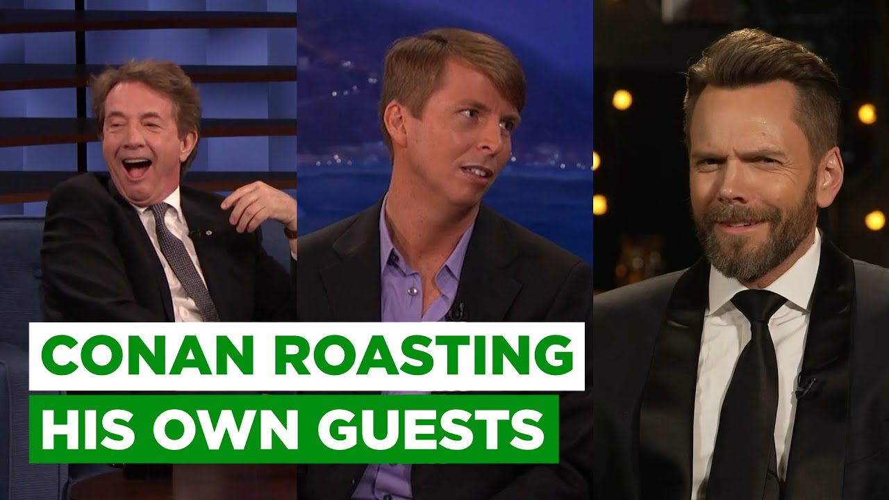 Conan Roasting His Own Guests