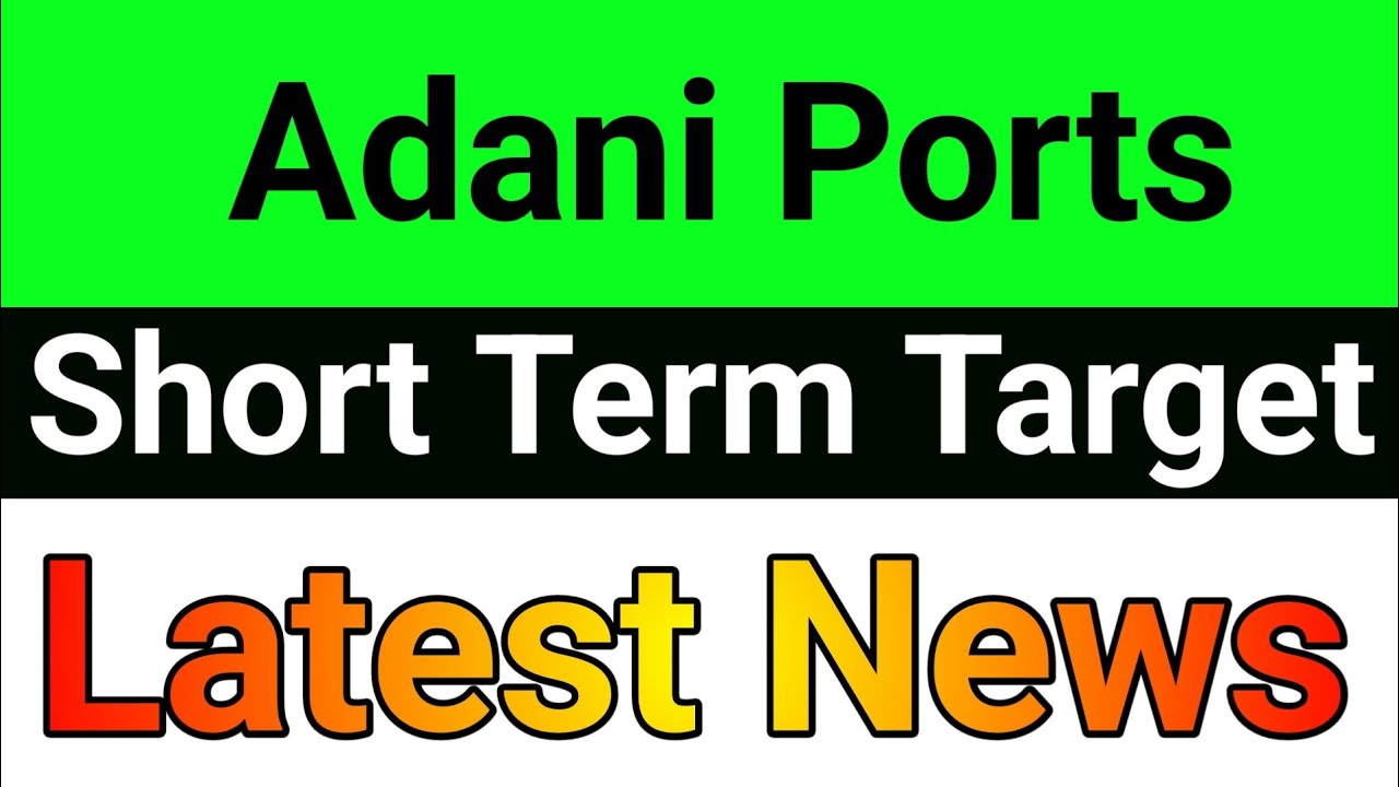Adani Ports share🚀adani ports share latest news🔥adani ports share news
