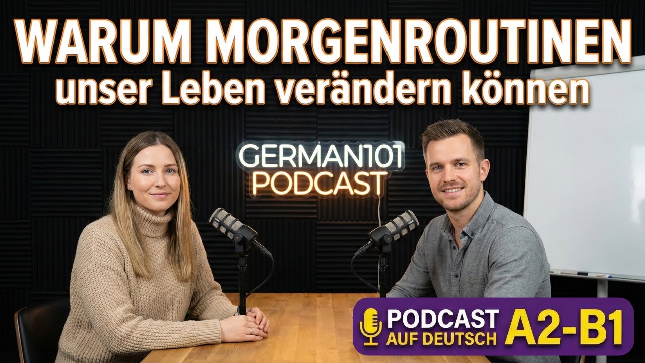 Der perfekte Start?  | German101 Podcast (A2-B1)