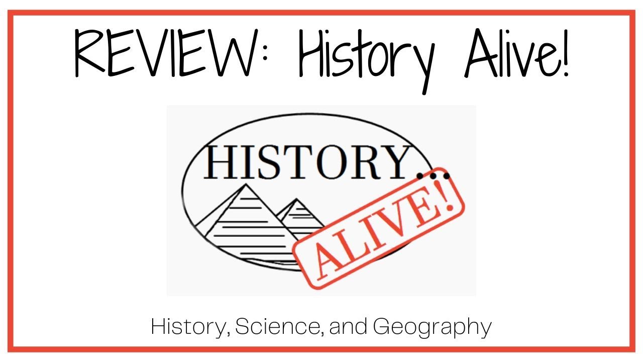 REVIEW: History Alive! | History, Science, & Geography