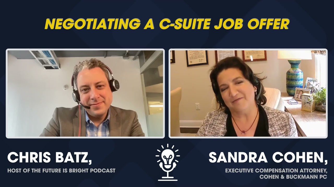 Negotiating a C-Suite Job Offer with Sandra Cohen