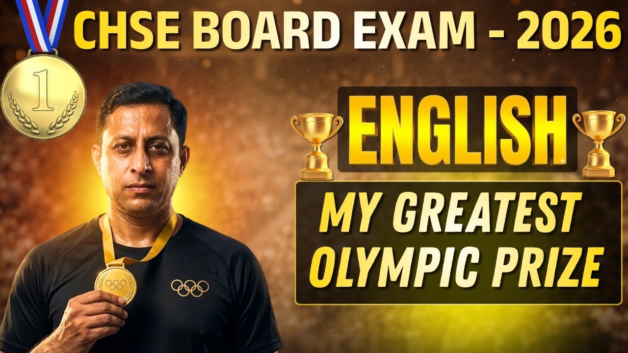 💥CHSE 2026 || English Class || MY GREATEST OLYMPIC PRIZE🏆 || #bidyasagarclasses_chse