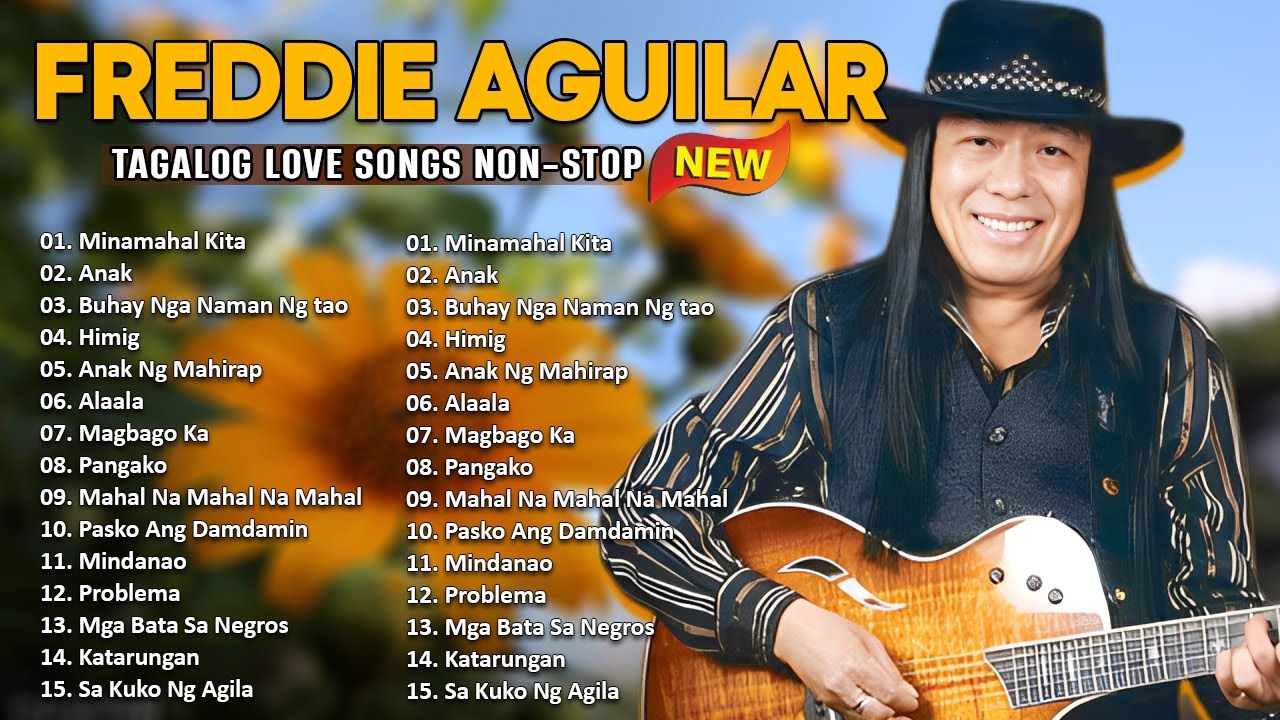 Freddie Aguilar Greatest Hits: Iconic Filipino Folk Songs & Timeless Classics 🔥 Minamahal Kita