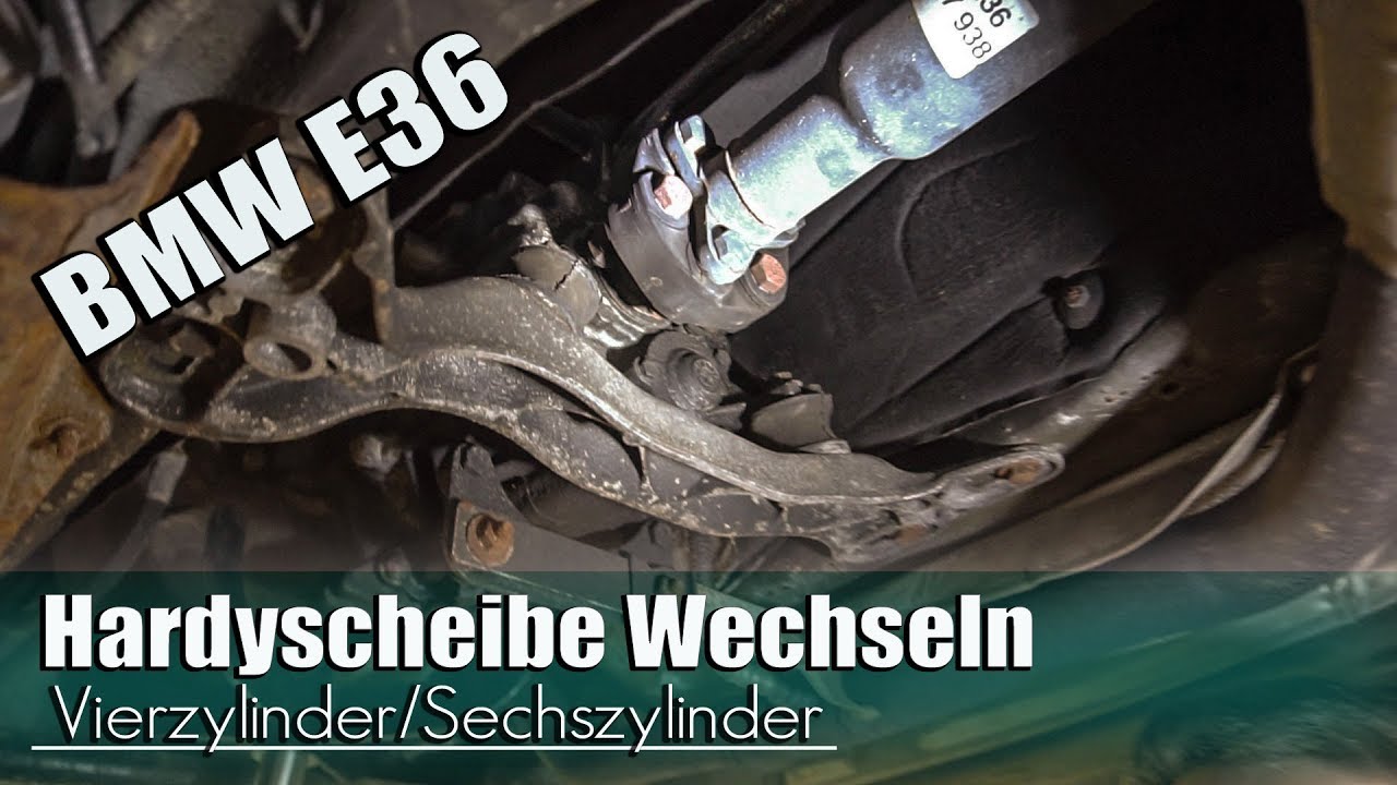 BMW E36 Hardyscheibe Wechseln .... Vierzylinder/Sechszylinder