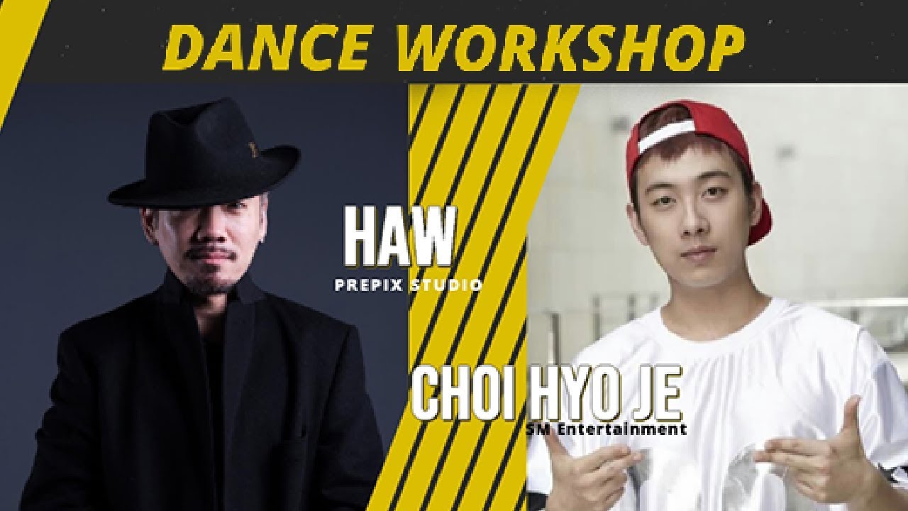PREPIX HAW & SM CHOI HYO JE - DANCE WORKSHOPS &Agrave; PARIS !