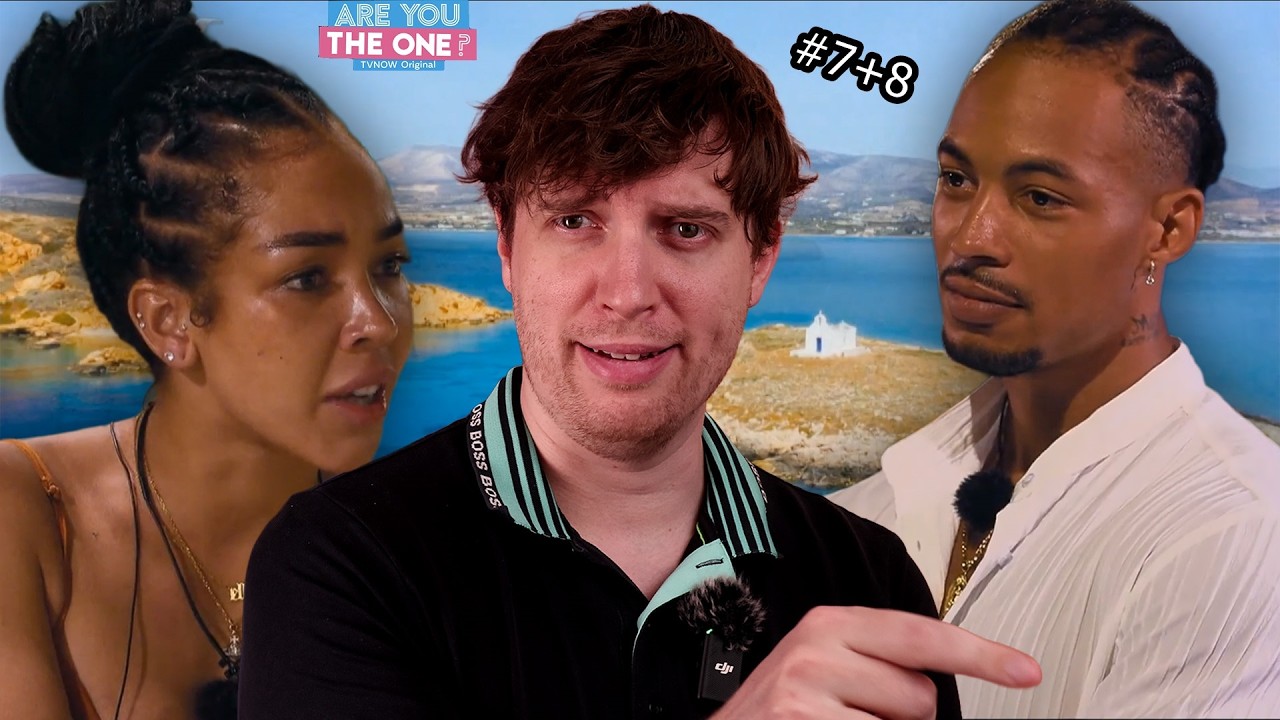Are you the One? #7+8 - Was stimmt mit ihm nicht?!