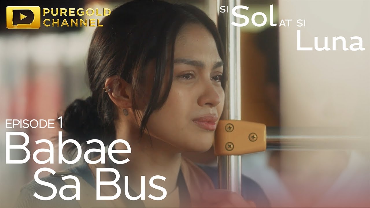 Si Sol At Si Luna | Episode 1 - 