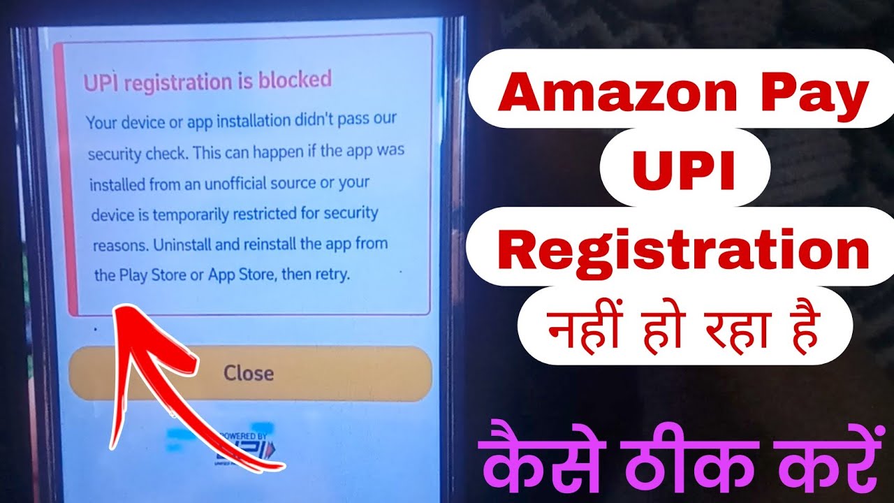 Upi Registration Is Blocked In Amazon Pay |Amazon Pay Upi Registration is unavailable as your