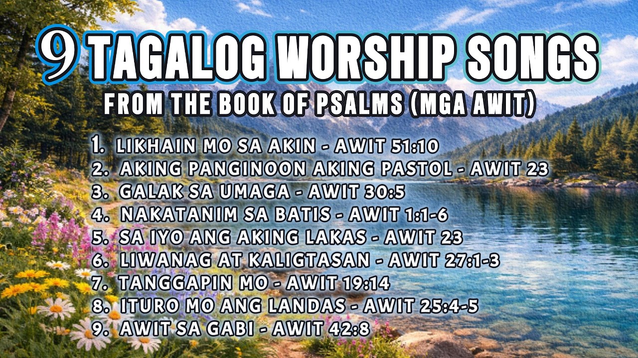 BEST TAGALOG WORSHIP SONG COMPILATION 2026 From the Book of Psalms (Mga Awit)