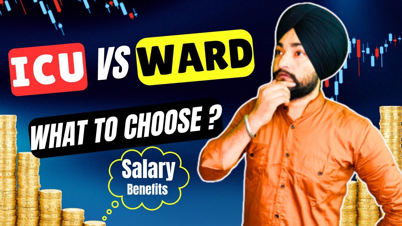 ICU vs. Ward Nursing - Which is BEST for YOU?