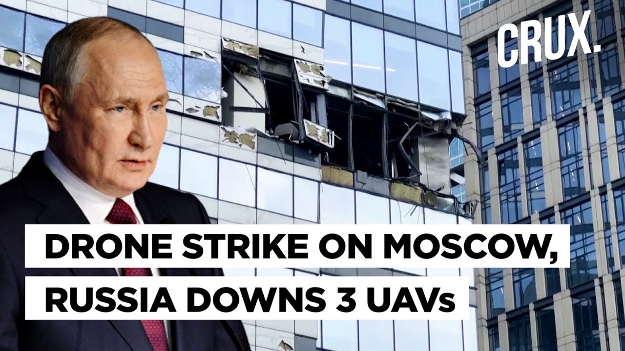 Explosions Rock Moscow After Drone Strike, Russia Downs 3 Ukraine UAVs, Calls It 