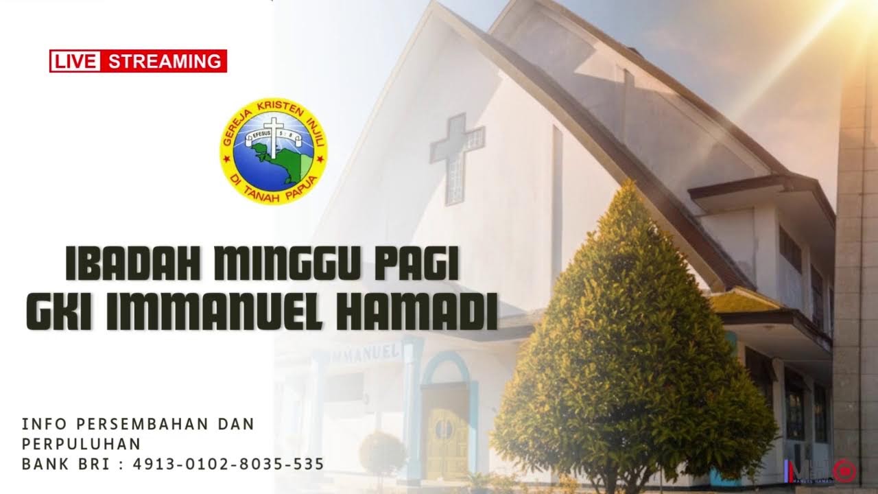 IBADAH MINGGU 08 FEBRUARI 2026 JEMAAT GKI IMMANUEL HAMADI