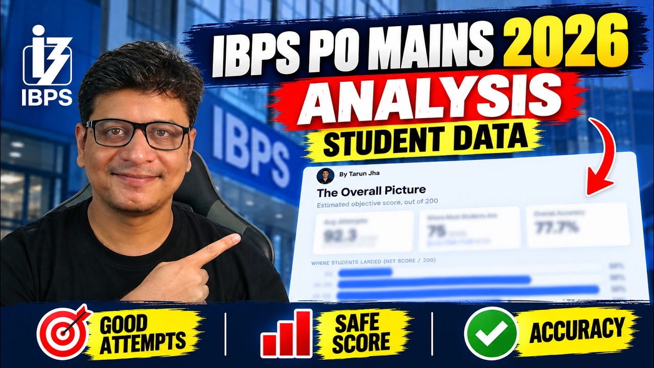 IBPS PO Mains 2026 Analysis 🔥 | Student Data | Good Attempts, Safe Score & Accuracy | Tarun Jha