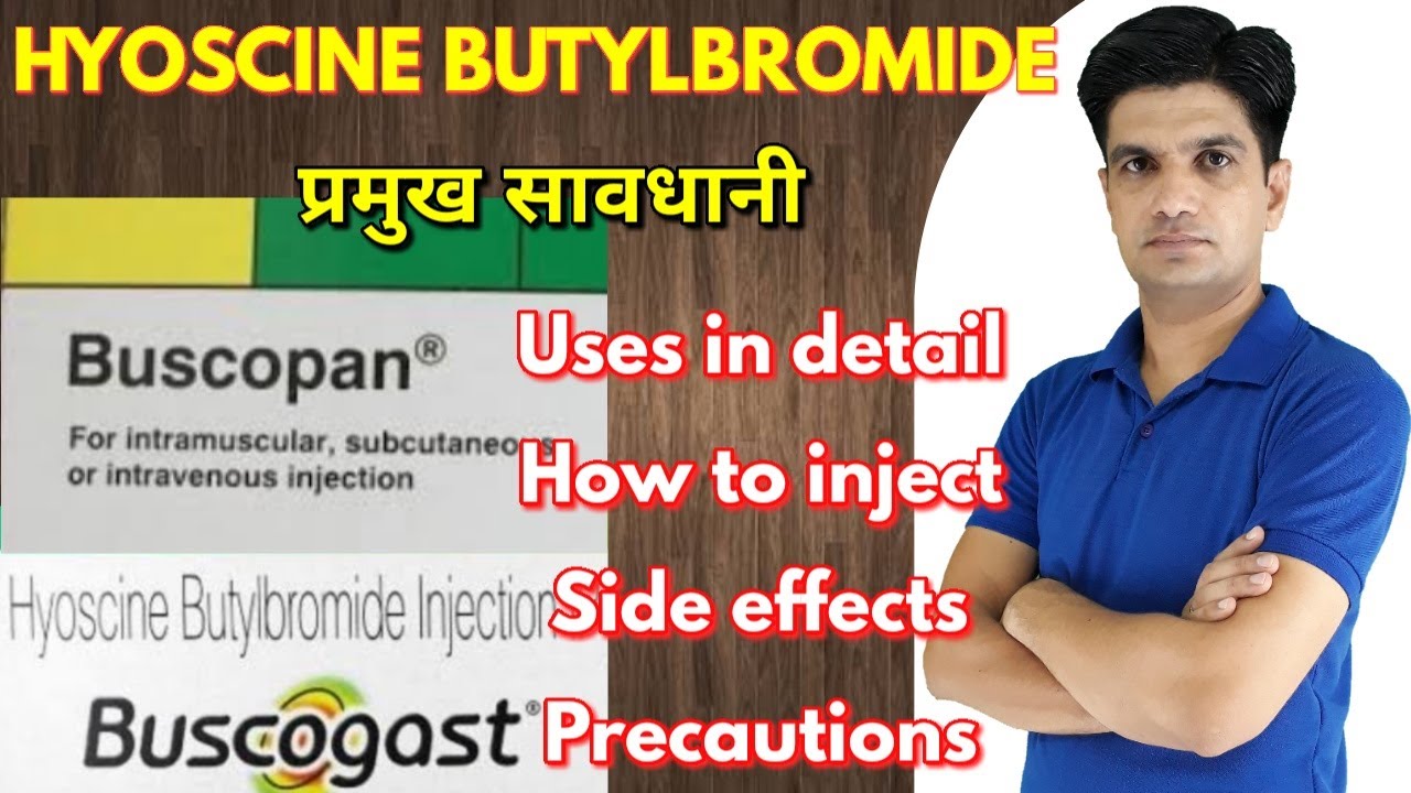 Buscopan injection / Buscogast injection / Hyoscine butylbromide injection uses, side effects, price