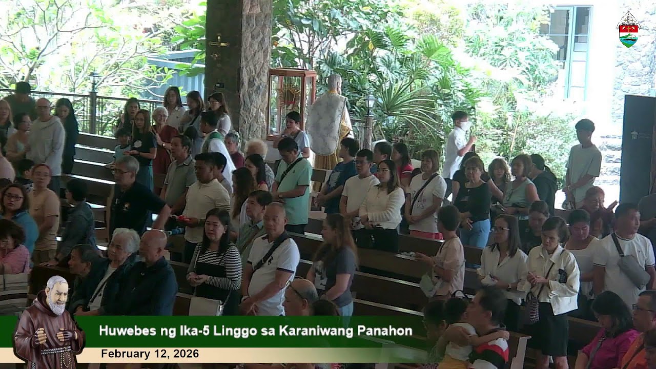 Feb 12, 2026 | 10 a.m. - Huwebes ng Ika-5 Linggo sa Karaniwang Panahon