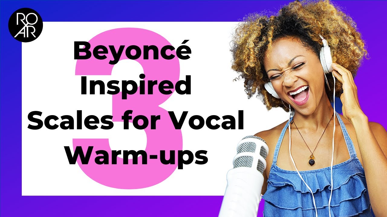 Sing with Me Beyoncé Vocal Warm-ups