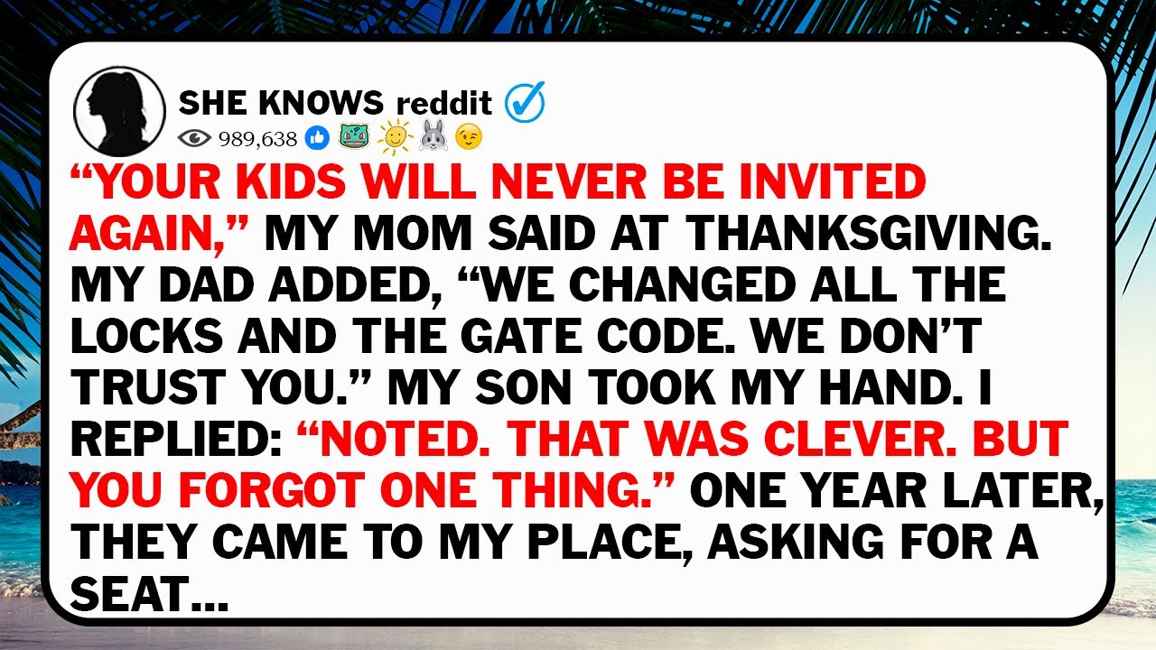 “Your Kids Will Never Be Invited Again,” My Mom Said At Thanksgiving. My Dad Added, “We Changed All