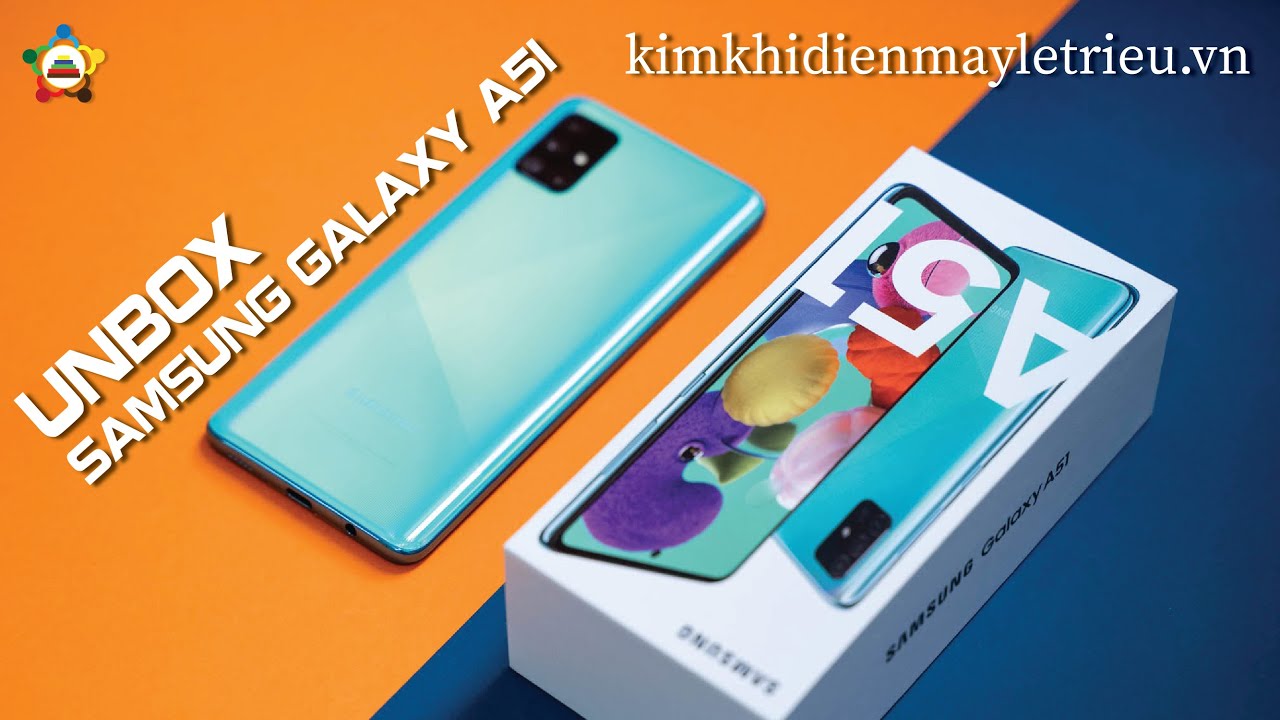 Unbox điện thoại Samsung Galaxy A51 | LÊ TRIỀU