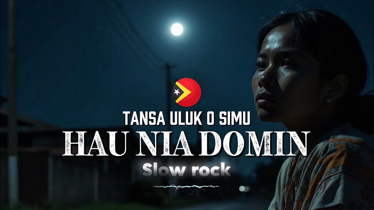 Tansa Uluk O Simu Hau Nia Domin Cover slow rock timor leste🇹🇱 tetun🇹🇱 by Akitu