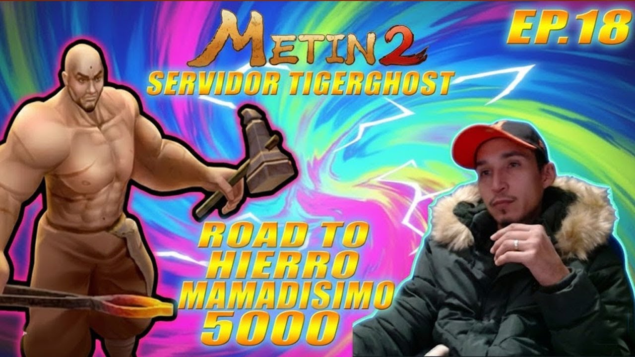 Road to Hierro Mamadísimo 5000 💪🔥 | ¡Pal Herrero! | Metin2 Ep. 18