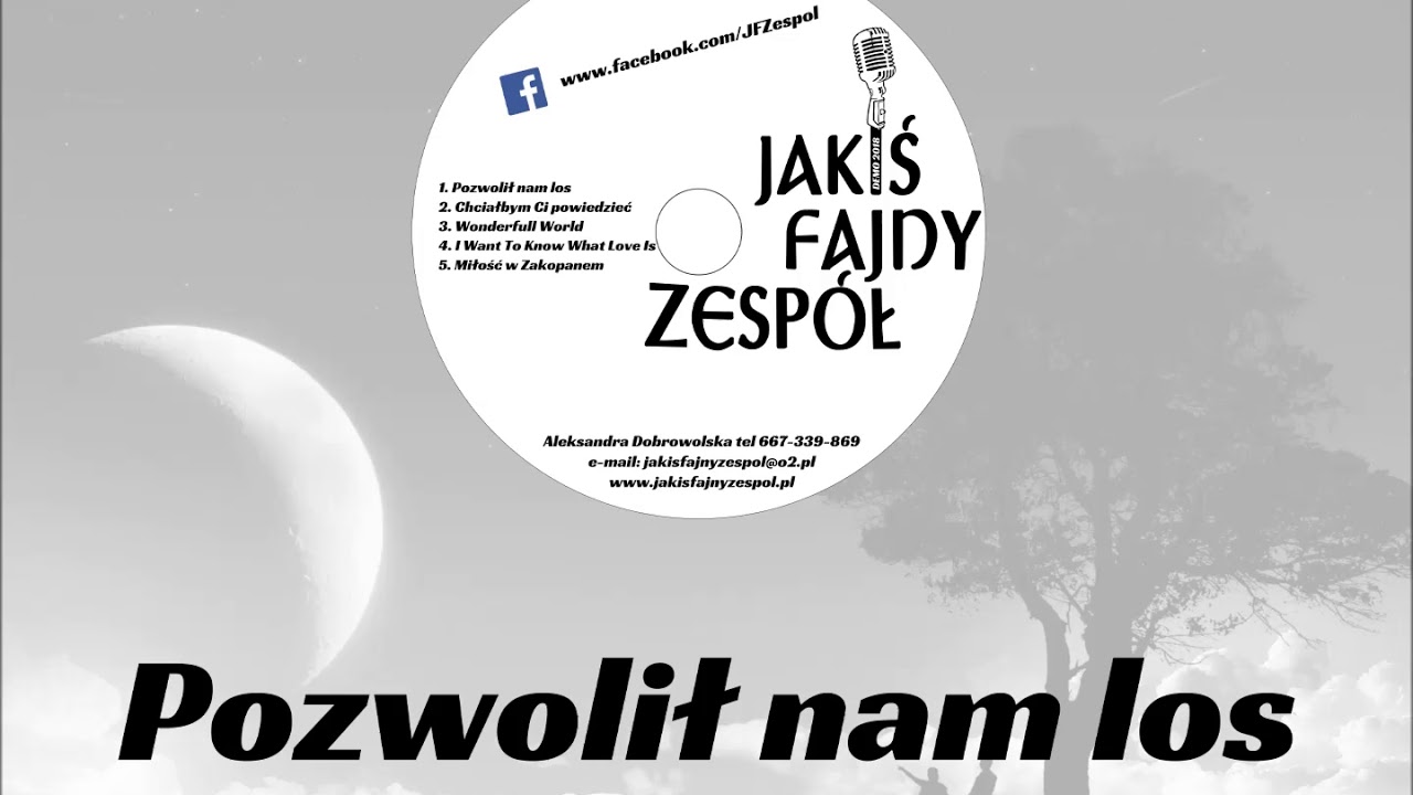 Pozwolił nam los- Jakiś Fajny Zesp&oacute;ł