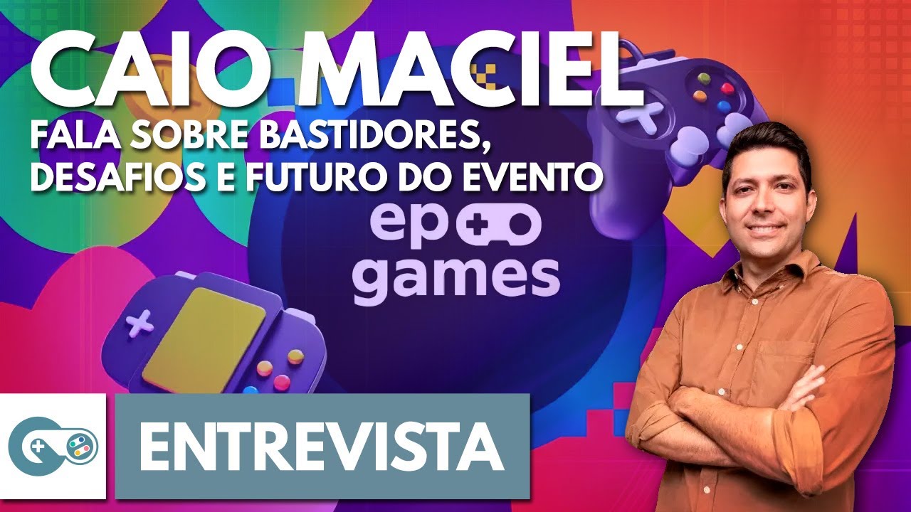EP Games: bastidores, desafios e futuro do evento | Entrevista com Caio Maciel (Grupo EP)