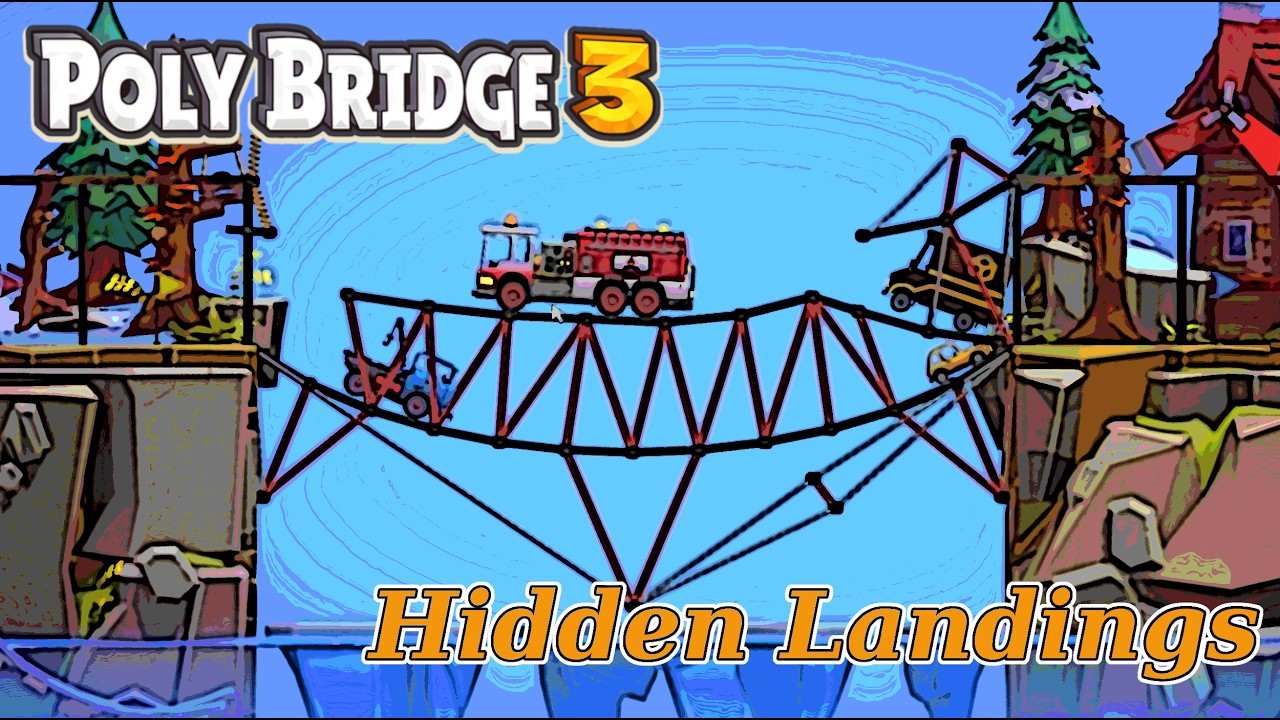Poly Bridge 3 - Hidding Landings - 18 - I Finally Solved A Level Again