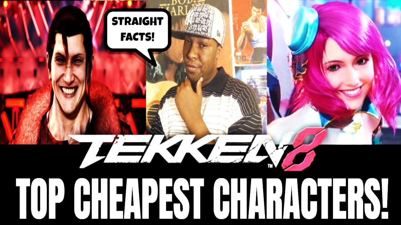 TEKKEN 8: TOP TEN CHEAPEST CHARACTERS!