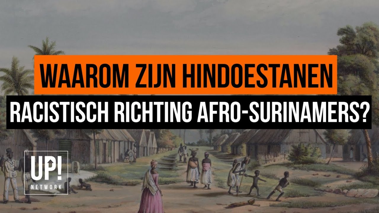 WAAROM ZIJN HINDOESTANEN RACISTISCH RICHTING AFRO-SURINAMERS?